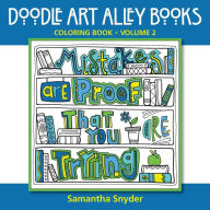 Title: Mistakes Are Proof That You Are Trying: Coloring Book, Author: Samantha Snyder