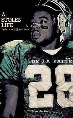 A Stolen Life: The Terrance TK Kelly Story