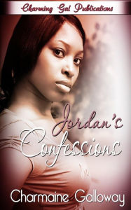 Title: Jordan's Confessions, Author: Charmaine Galloway