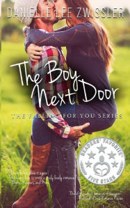 Title: The Boy Next Door, Author: Danielle Lee Zwissler