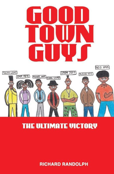 Good Town Guys: The Ultimate Victory