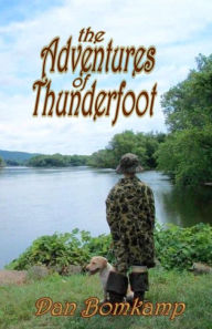 Title: The Adventures of Thunderfoot, Author: Dan Bomkamp