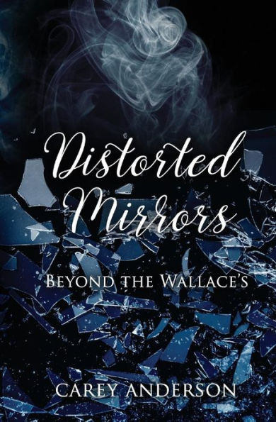 Distorted Mirrors: Beyond The Wallace's