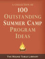 100 Outstanding Summer Camp Program Ideas