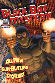Title: Black Bat Mysteries Volume One, Author: Aaron Smith