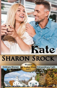 Title: Kate, Author: Sharon Srock