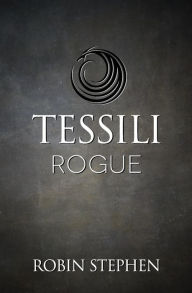 Title: Tessili Rogue, Author: Robin Stephen