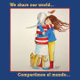 We Share Our World: Compartimos el mundo...
