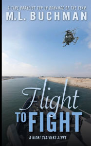 Title: Flight to Fight, Author: M. L. Buchman