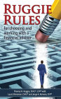 Ruggie Rules: for choosing and working with a financial advisor