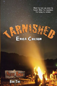 Title: Tarnished, Author: Erica Chilson