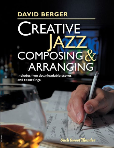 Creative Jazz Composing and Arranging