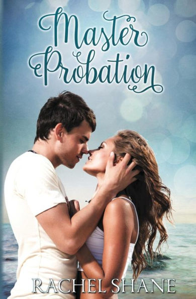 Master Probation: A New Adult College Romance
