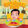 Spaghetti Face: Yummy Face Kids Book Series