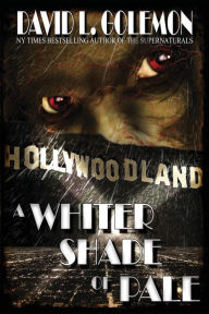 Title: A Whiter Shade of Pale, Author: David L Golemon