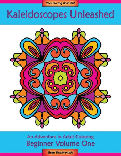Kaleidoscopes Unleashed: An Adventure in Adult Coloring