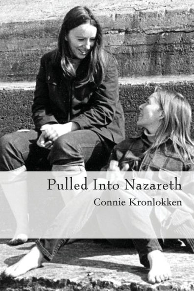 Pulled Into Nazareth