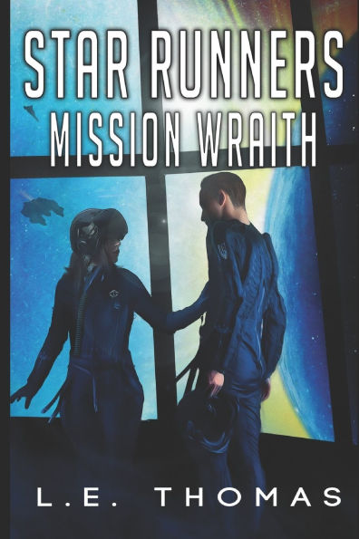 Star Runners: Mission Wraith