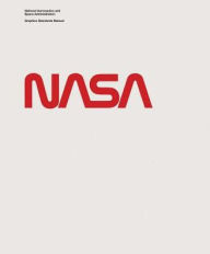 Title: National Aeronautics and Space Administration Graphics Standards Manual, Author: Jesse Reed