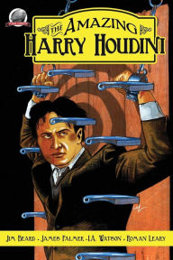 Title: The Amazing Harry Houdini Volume 1, Author: James Palmer