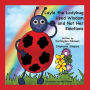 Layla the Ladybug Used Wisdom and Not Her Emotions