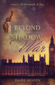 Title: Beyond the Shadow of War, Author: Diane Moody