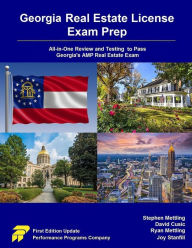 Title: Georgia Real Estate License Exam Prep: All-in-One Review and Testing to Pass Georgia's AMP Real Estate Exam, Author: Stephen Mettling