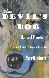 Title: The Devil's Dog: Man and Monster, Author: Australian Medical Association