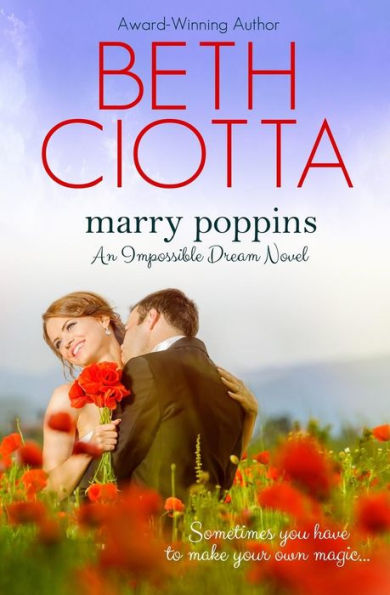 Marry Poppins (Impossible Dream, Book 3)