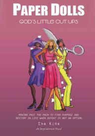 Title: Paper Dolls God's Little Cut-Ups, Author: Eva Yvonne Kirk