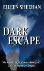 Dark Escape