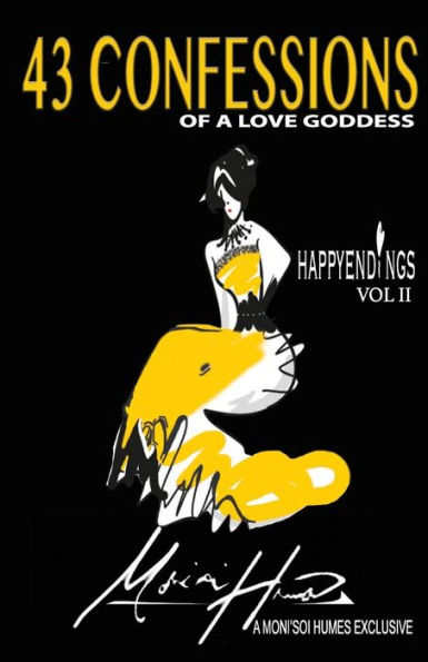 Happy Endings Vol. II: 43 Confessions of a Love Goddess