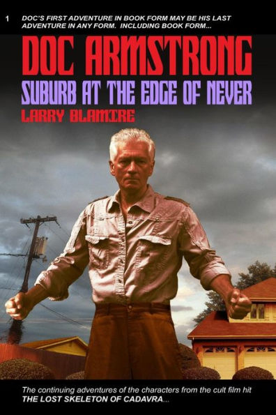 Doc Armstrong: Suburb at the Edge of Never