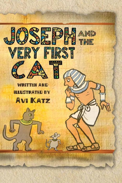 Joseph and the Very First Cat