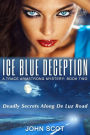 Ice Blue Deception: A Trace Armstrong Mystery