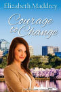 Courage to Change