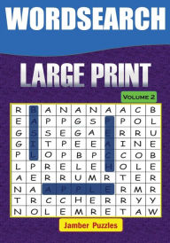 Title: Word Search Large Print - Volume 2, Author: Jamber Puzzles