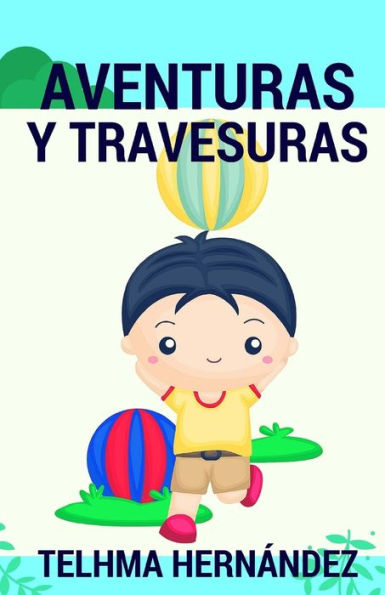 Aventuras Y Travesuras