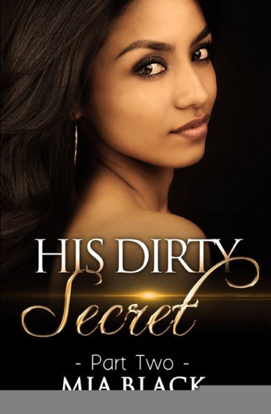 His Dirty Secret 2