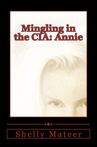 Mingling the CIA: Annie