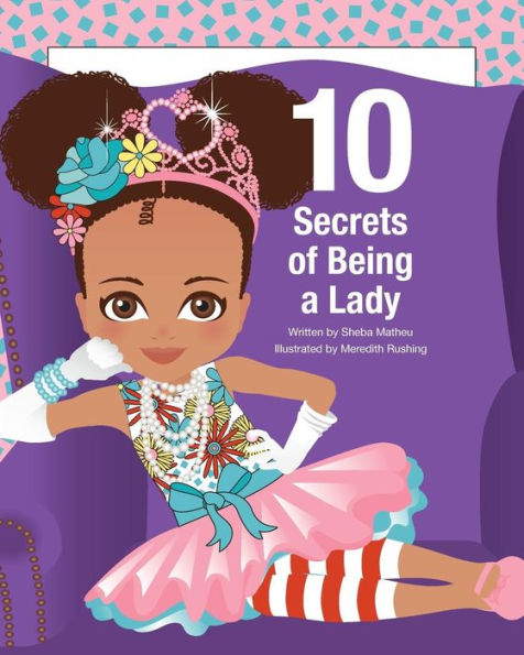 10 Secrets of Being a Lady