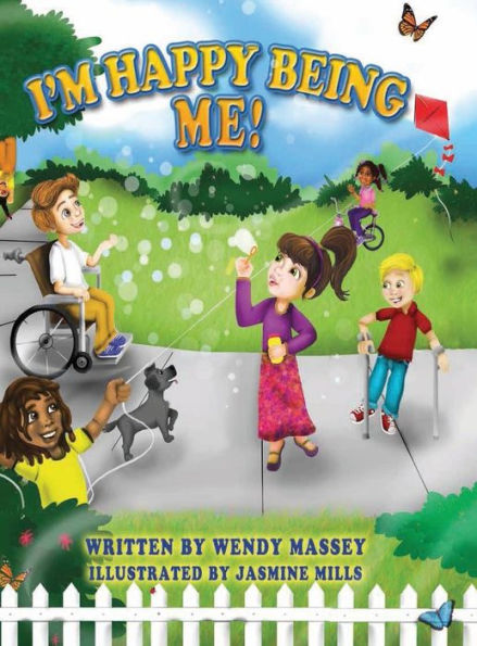 I'm Happy Being Me by Wendy Massey, Hardcover | Barnes & Noble®