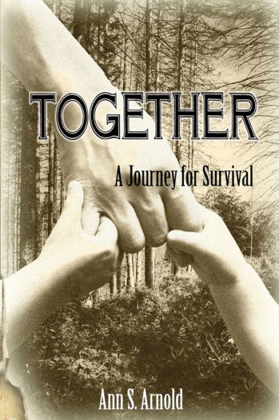 Together: A Journey for Survival