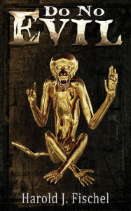Title: Do No Evil: 