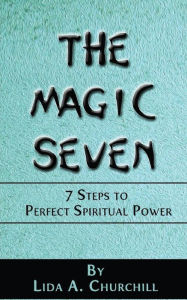 Title: The Magic Seven, Author: Lida a Churchill
