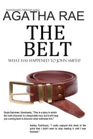 Title: The Belt, Author: Agatha Rae