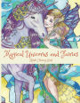 Magical Unicorns and Fairies: Adult Coloring Book: Unicorn Coloring Book, Fairy Coloring Book, Fantasy Coloring Book, Fairies Coloring Book, Adult Coloring Book