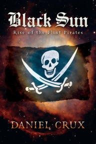 Title: Black Sun: Rise of the Flint Pirates, Author: LIVE AT MONTMARTRE / VARIOUS