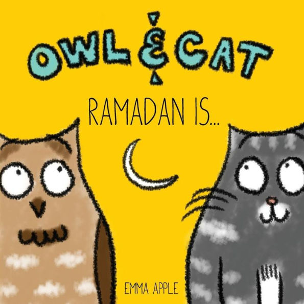 Owl & Cat: Ramadan Is...