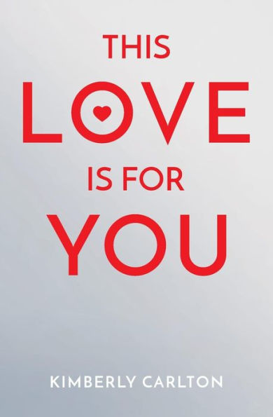 This Love Is For You